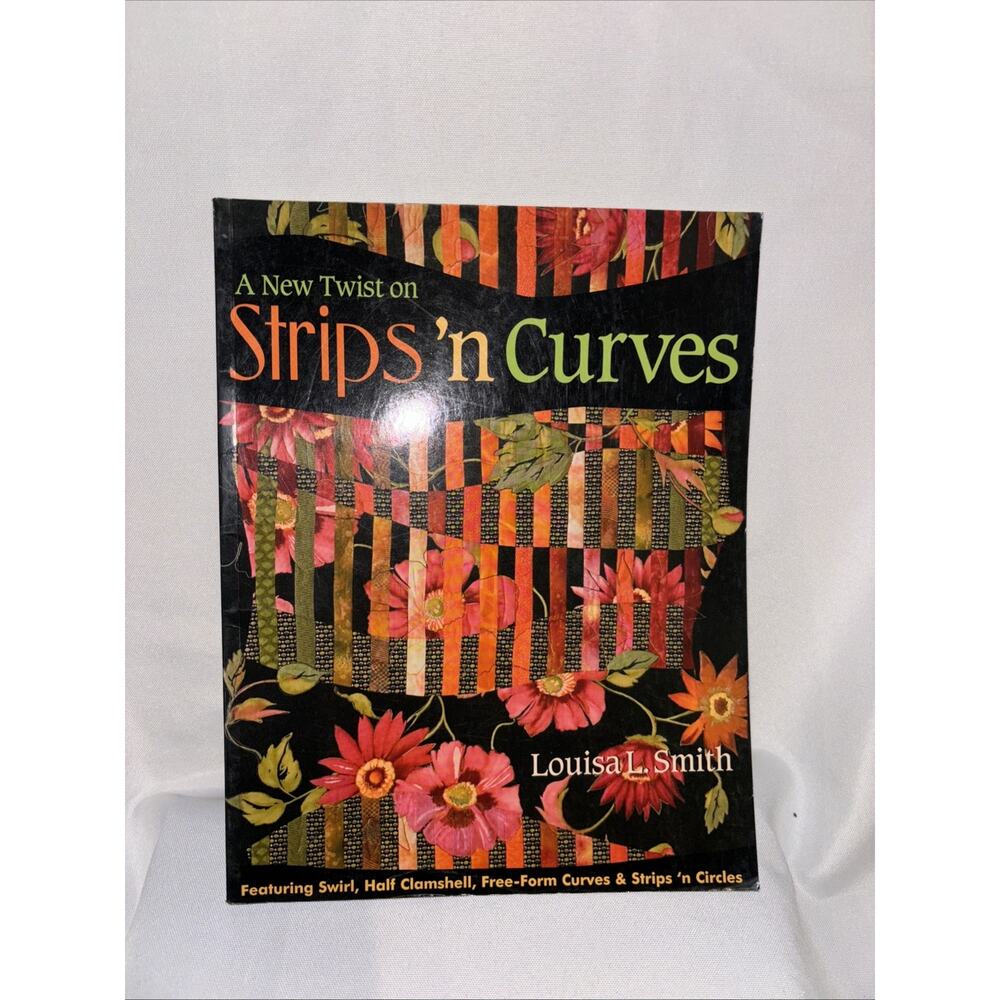 Quitting New Twist on Strips 'n Curves :‎ Featuring Swirl, Half Clamshell, Plus